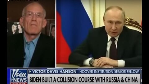 Victor Davis Hanson: Biden created collision course with Russia in Ukraine
