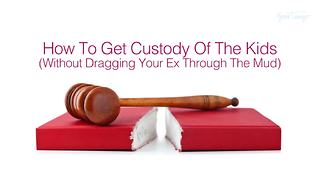 What To Expect From A Custody Battle