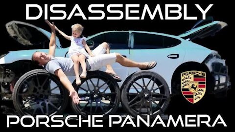 Part 1 Disassembly Porsche Panamera 4S. #Advancebay