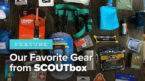 Our Favorite Gear from SCOUTbox (+Discount Code!)