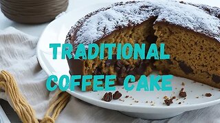 Deliciously Classic Coffee Cake Recipes | Bake with Me! #coffeecake #coffee #streusel #easyrecipe