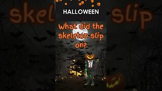 What did the skeleton slip on? Halloween jokes. #halloween #halloweenhumor # canva #halloweenparty