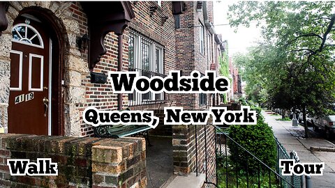 Woodside | Queens - New York | Rain Walk Tour