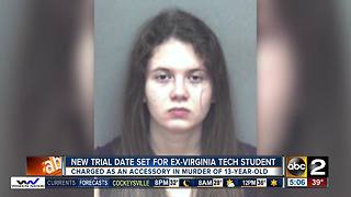 New trial date set for ex-Virginia Tech student in killing