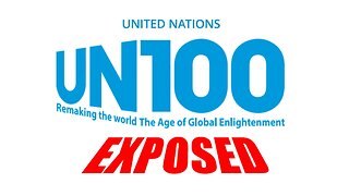 AI APOCALYPSE: UN100/Agenda 2045 EXPOSED