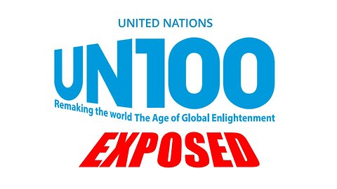 AI APOCALYPSE: UN100/Agenda 2045 EXPOSED