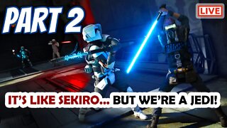 STAR WARS Jedi: Fallen Order PC Playthrough Part 02: It's Like Sekiro... But We're a Jedi!