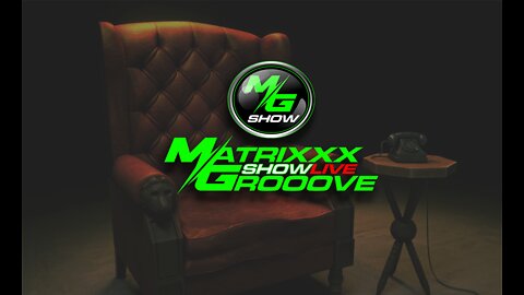 MG Show 02/11/2022 Happy Birthday Matrixxx!! w/Guest Joe Oltmann