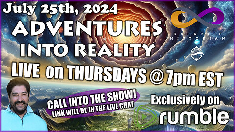 Adventures Into Reality w/ Andrew Bartzis - Akashic Readings w/the Galactic Historian - Call In!