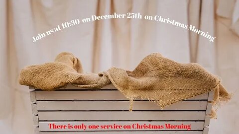 Christmas Day Service (Teaching Only)