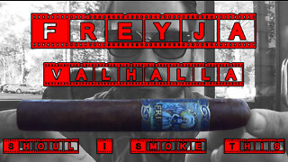 60 SECOND CIGAR REVIEW - Freyja Valhalla