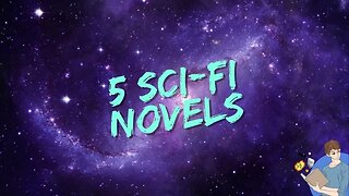 5 Novels For Sci-Fi Fans To Read In 2023