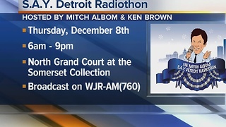 S.A.Y. Detroit Radiothon on Thursday