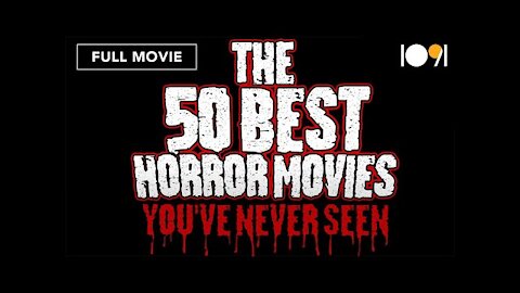 50 best horror movies you have never seen