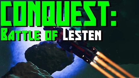 Conquest: Battle of Lestern Redux - Nebulous Fleet Command