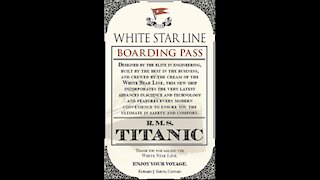 The Titanic: Welcome Aboard