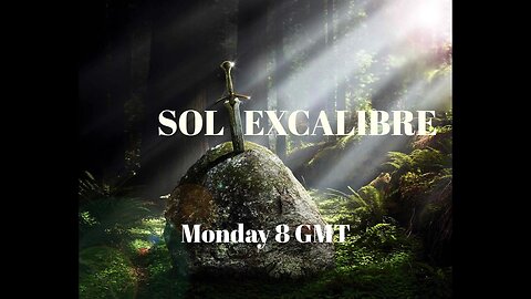 Sol Excalibre S07E13