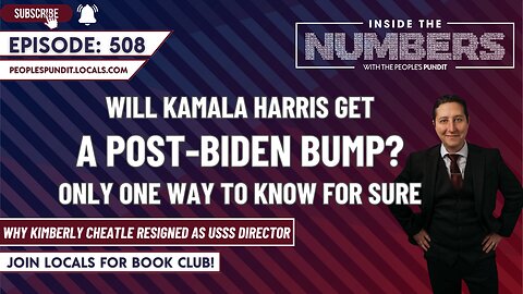 Will Kamala Harris Get a Post-Biden Bump? | Inside The Numbers Ep. 508