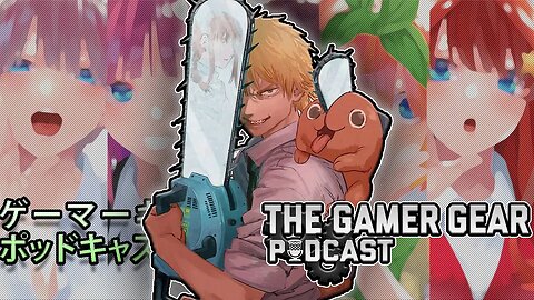 A Great Season for Anime - The Gamer Gear Podcast Anime Special 2