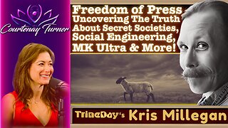 Ep.419: Freedom Of Press Uncovering Secret Societies, MK Ultra & More w/ Kris Millegan | Courtenay