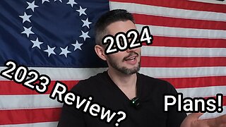 2023 Review and 2024 Plans! - Your Favorite Libertarian