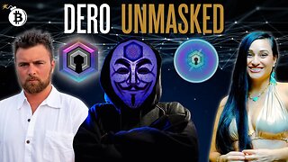 Dero: Unmasking the Future of Privacy in Crypto, With Mr. A and @KalinaLuxTemplekeeper