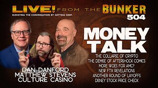 Live From the Bunker 504: Money Talk