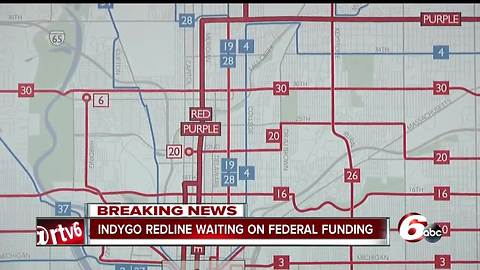 Federal grant for IndyGo Redline has been finalized, according to Call 6 Investigates