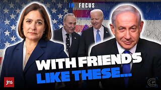 Biden, Schumer and the Plot to Overthrow Netanyahu | Caroline Glick In-Focus
