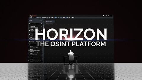 Horizon - the OSINT Platform