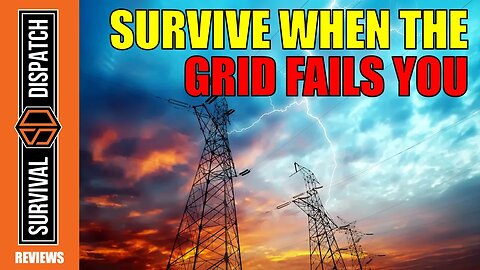 Emergency Preparedness & Survival: Are You Ready For Extended Grid-Down?