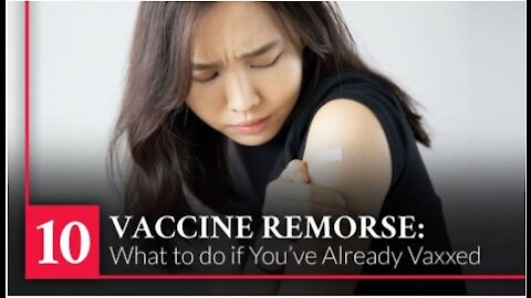 Vaccine Secrets - Covid Crisis – Episode 10 (Vaccine Remorse)