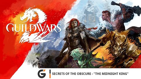 Guild Wars 2: Secrets of the Obscure – The Midnight King | Official Trailer
