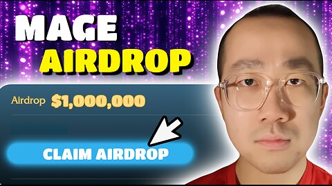 Secret Way to Catch $3,000 Airdrop from Mage (TIME SENSITIVE!)