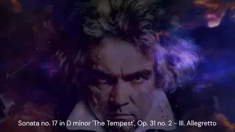 Beethoven's Top 10 List: Part 05 - Piano Sonata no 17 in D minor 'The Tempest', Op 31 no 2