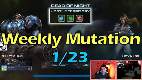 Hostile Territory - Starcraft 2 CO-OP Weekly Mutation w/o 1/23/23