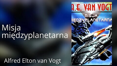 Misja międzyplanetarna - Alfred Elton van Vogt