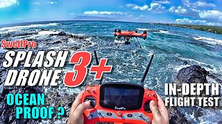 SwellPro Waterproof SPLASH DRONE 3+ Plus Review - Part 2 - Flight & CRASH Test! - Ocean Proof?