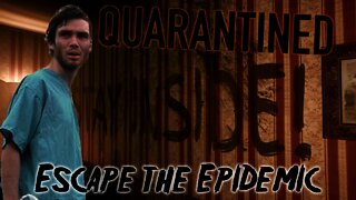 Quarantined - Escape the Epidemic