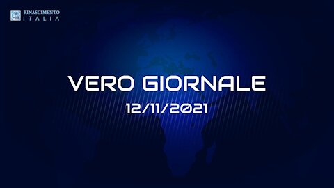 VERO GIORNALE, 12.11.2021 – Il telegiornale di FEDERAZIONE RINASCIMENTO ITALIA