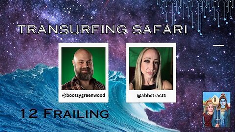 Transurfing Safari with Abbie Johnson 12 - Frailing