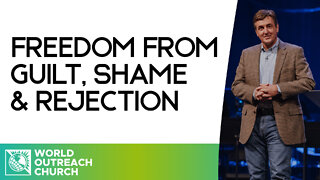 Freedom from Guilt, Shame & Rejection