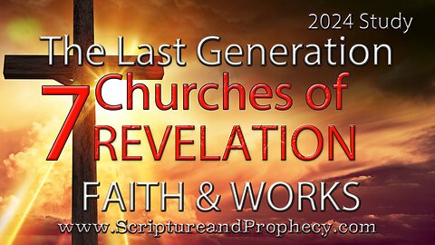 The Book of Revelation - Faith & Works: - Repent, Or Else I Will Come Unto Thee Quickly