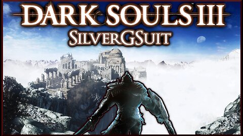 Dark Souls 3: Part 14 - Lets Kill Shenron! (Now Playing The Isle)