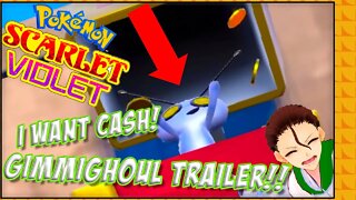 Pokemon Scarlet & Violet Gimmighoul Trailers