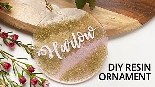 CHRISTMAS ORNAMENTS DIY | Acrylic Resin Tutorial