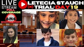 Trial Day 19 LIVE! BIZARRE Day In The Courtroom, You Have To See It To Believe It! Letecia Stauch