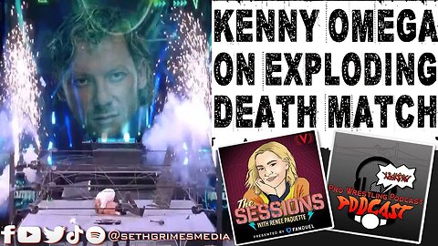 Kenny Omega on Expoding Barbed Wire DeathMatch BOTCH | Clip from Pro Wrestling Podcast Podcast #aew