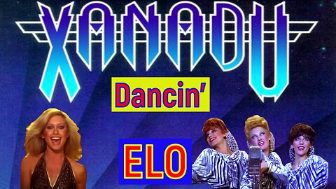 Dancin' - ELO - From the Movie, 'Xanadu'