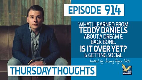 Thursday Thoughts | What I Learned from Teddy Daniels About a Dream & Back Bone, Is it over Yet? & Getting Social